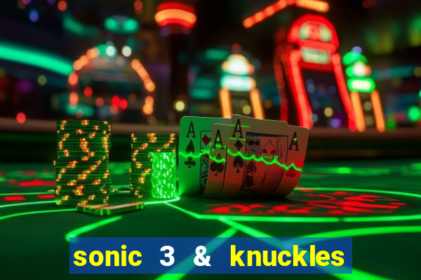 sonic 3 & knuckles sonic retro download